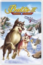 Balto III: Wings of Change (2004)