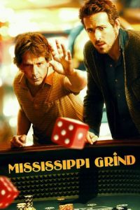 Mississippi Grind (2015)