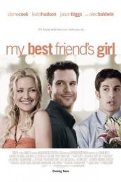 My Best Friend’s Girl (2008)