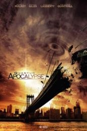 Quantum Apocalypse (2010)