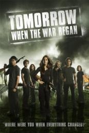 Tomorrow, When the War Began (2010)