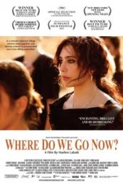 Where Do We Go Now? (Et maintenant on va où?) (2011)