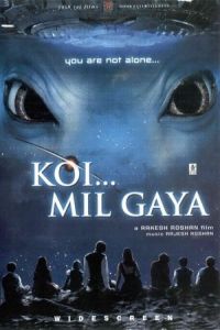 Koi... Mil Gaya (2003)