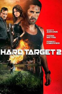 Hard Target 2 (2016)