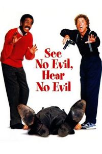 See No Evil, Hear No Evil (1989)