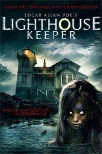 Edgar Allan Poe’s Lighthouse Keeper (2016)