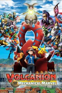 Pokémon the Movie: Volcanion and the Mechanical Marvel (Pokemon za mubi XY& Z 'borukenion to kiko (karakuri) no magiana) (2016)