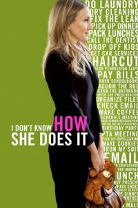 I Don’t Know How She Does It (2011)