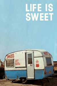 Life Is Sweet (1990)