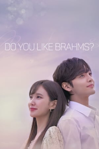 Do You Like Brahms? (Beuramseureul Joahaseyo) (2020)