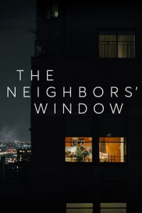 The Neighbors’ Window (2019)