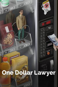 One Dollar Lawyer – Season 1 Episode 7 (2022)