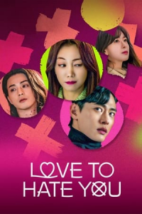 Love to Hate You – Season 1 Episode 9 (2023)