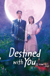 Destined with You – Season 1 Episode 14 (2023)