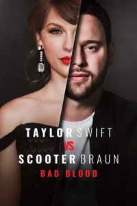 Taylor Swift vs Scooter Braun: Bad Blood – Season 1 Episode 2 (2024)