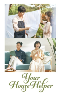 Your House Helper – Season 1 Episode 11 (2018)