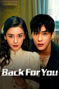 Back for You – Season 1 Episode 10 (2025)